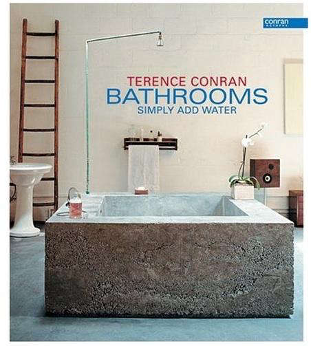 Required Reading Terence Conran Bathrooms Simply Add Water portrait 4